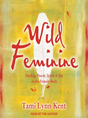 Wild Feminine - Audiobook